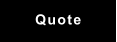 Quote