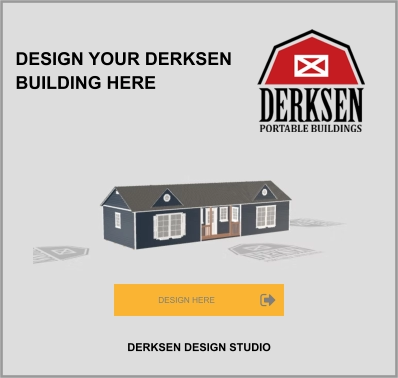 DESIGN YOUR DERKSEN BUILDING HERE DERKSEN DESIGN STUDIO DESIGN HERE DESIGN HERE